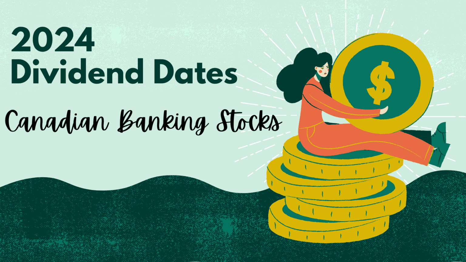 Canadian Banks Dividend Payment Dates for 2024 Learn Investing
